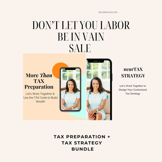 neurTAX Preparation + neurTAX Strategy - Labor Day Bundle
